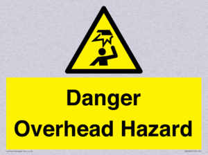 Danger Overhead Hazard